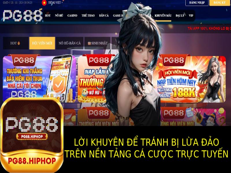 Các lời khuyên giá trị tránh bị lừa đảo khi chơi cá cược trực tuyến