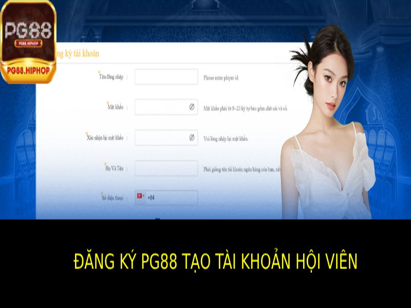 Hướng Dẫn Đăng Ký PG88 Tạo Tài Khoản Hội Viên