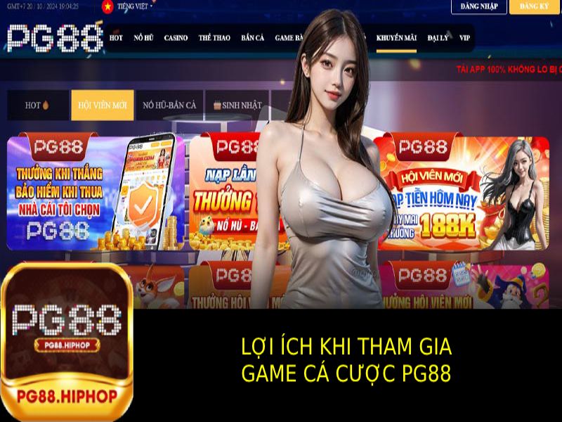 Lợi Ích Của Việc Tham Gia Vào Thế Giới Game Cá Cược Pg88