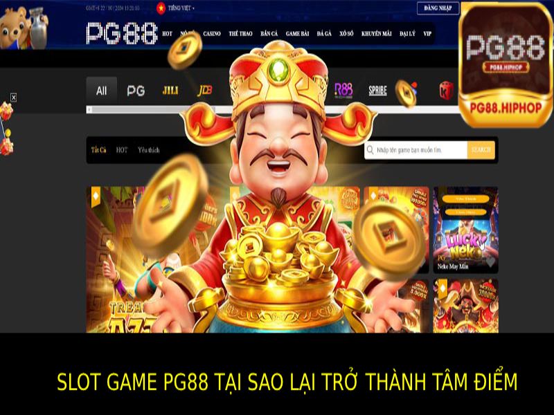 Tại sao Slot game Pg88 lại trở thành tâm điểm của sự chú ý?