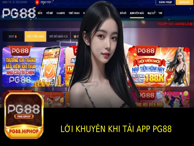 Các Lời Khuyên Khi Tải app Pg88